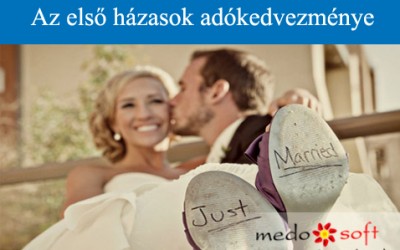 Az első házasok adókedvezménye könyvelő Békéscsabán MEDOSOFT
